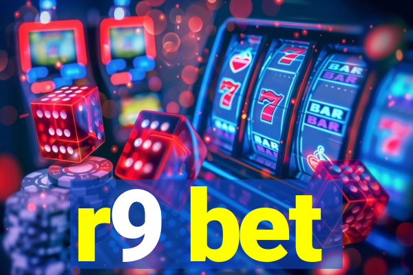 r9 bet